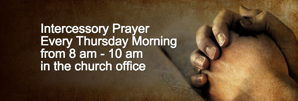 Intercessory Prayer - Loma Rica Community Church